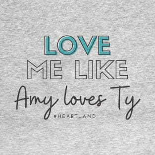 Heartland Amy Loves Ty T-Shirt